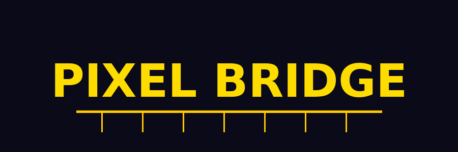 Pixel Bridge